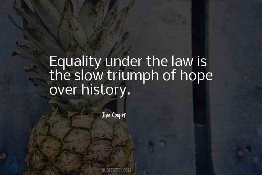 Jim Cooper Quotes #1765865