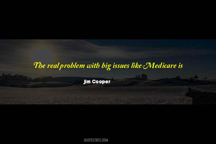 Jim Cooper Quotes #1790486