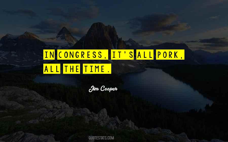 Jim Cooper Quotes #564244