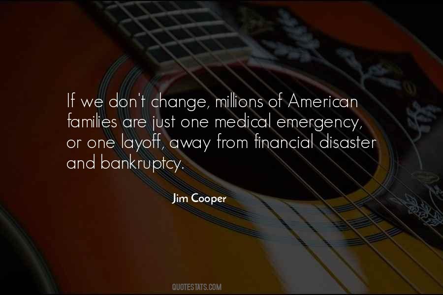 Jim Cooper Quotes #638611