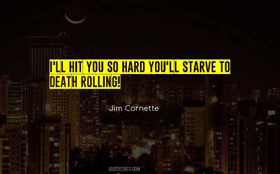 Jim Cornette Quotes #906598