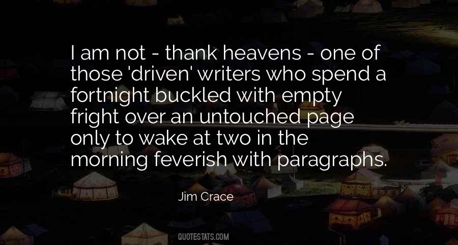 Jim Crace Quotes #1027060