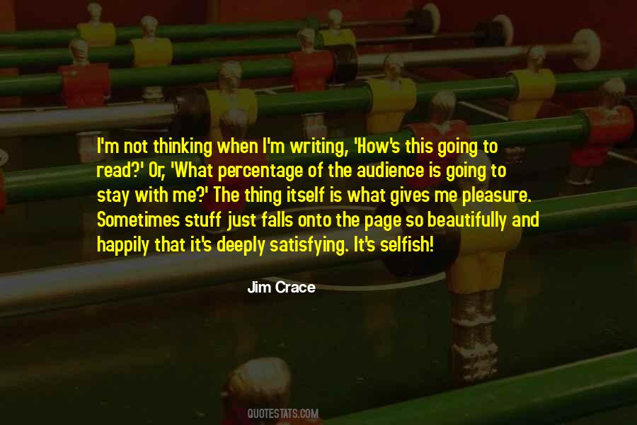 Jim Crace Quotes #1333619