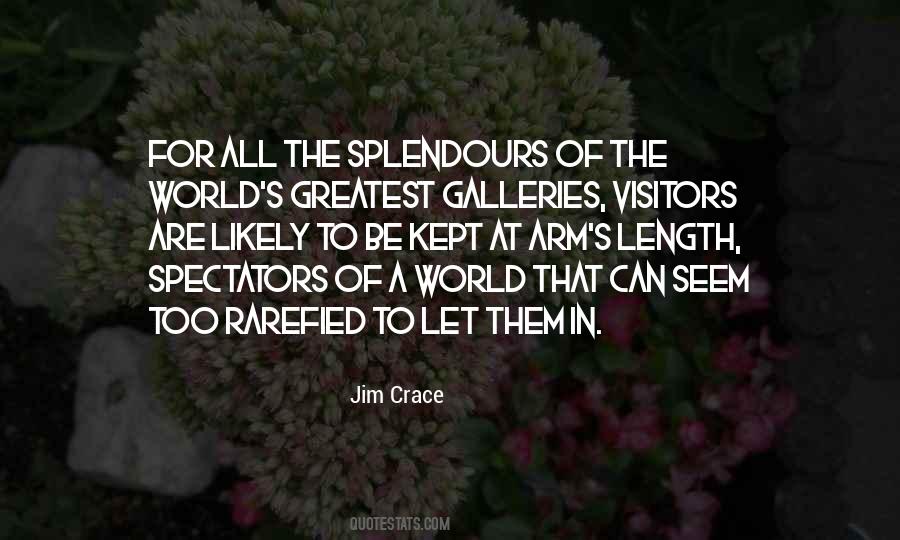 Jim Crace Quotes #1526642