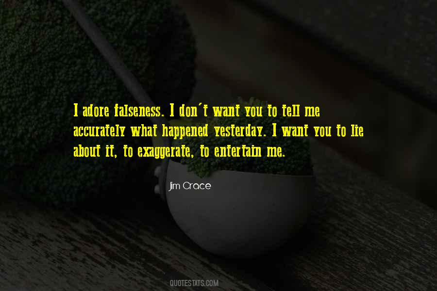 Jim Crace Quotes #1590027