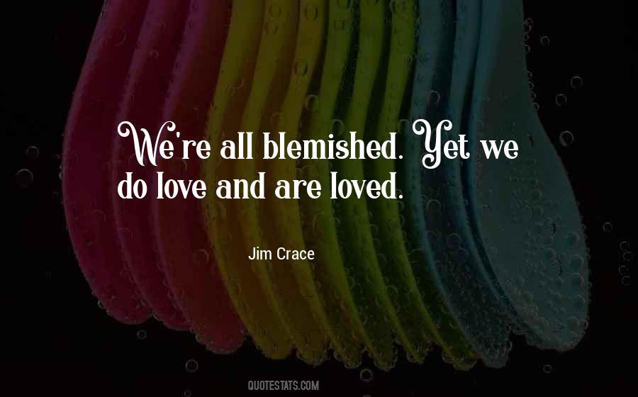 Jim Crace Quotes #1658340