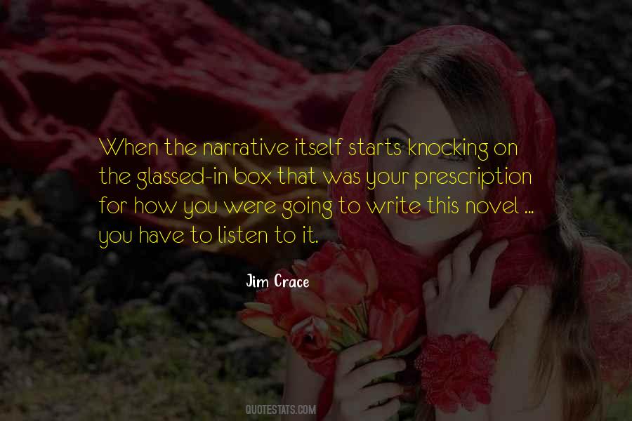 Jim Crace Quotes #1784357