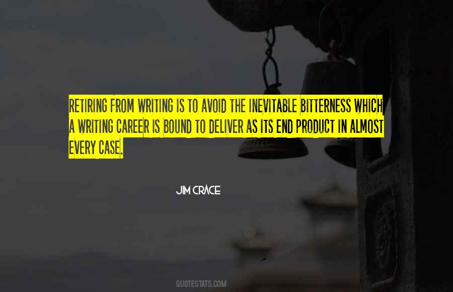 Jim Crace Quotes #1793359