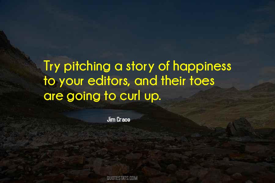 Jim Crace Quotes #1796305