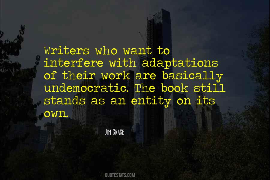 Jim Crace Quotes #530361