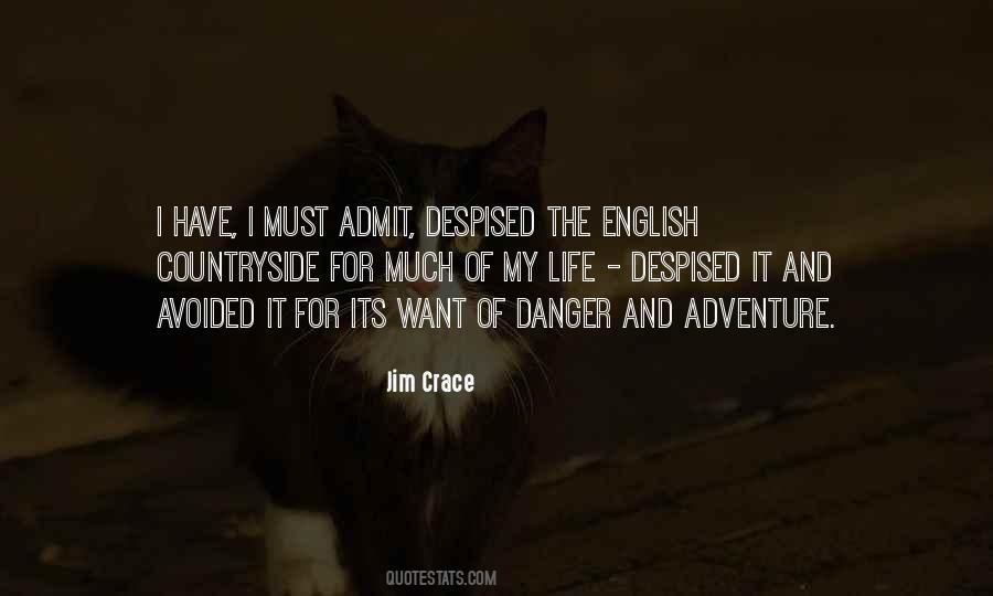 Jim Crace Quotes #549210