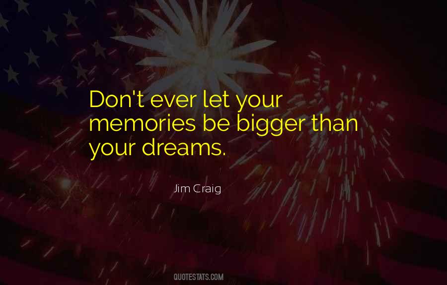 Jim Craig Quotes #1364908