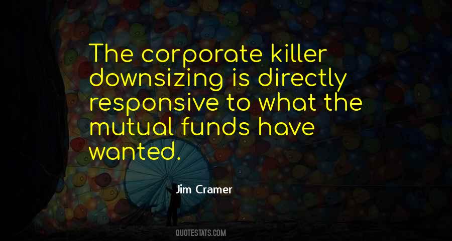 Jim Cramer Quotes #1640653