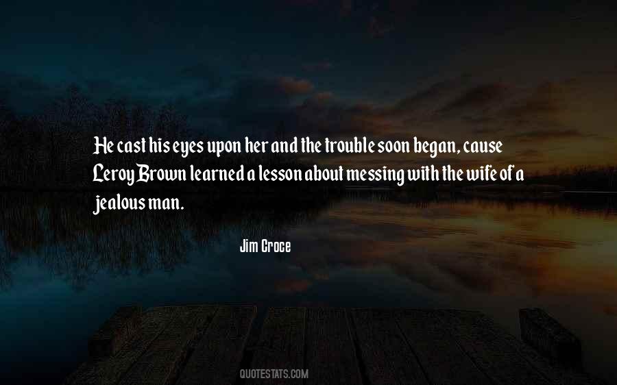 Jim Croce Quotes #455383