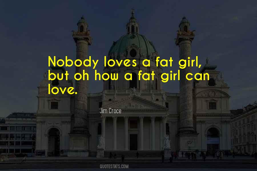 Jim Croce Quotes #683708