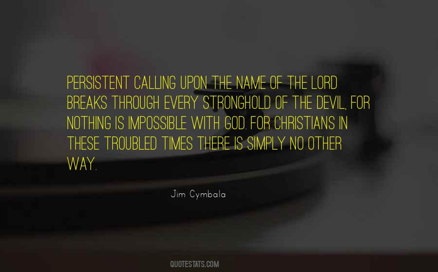 Jim Cymbala Quotes #1102206