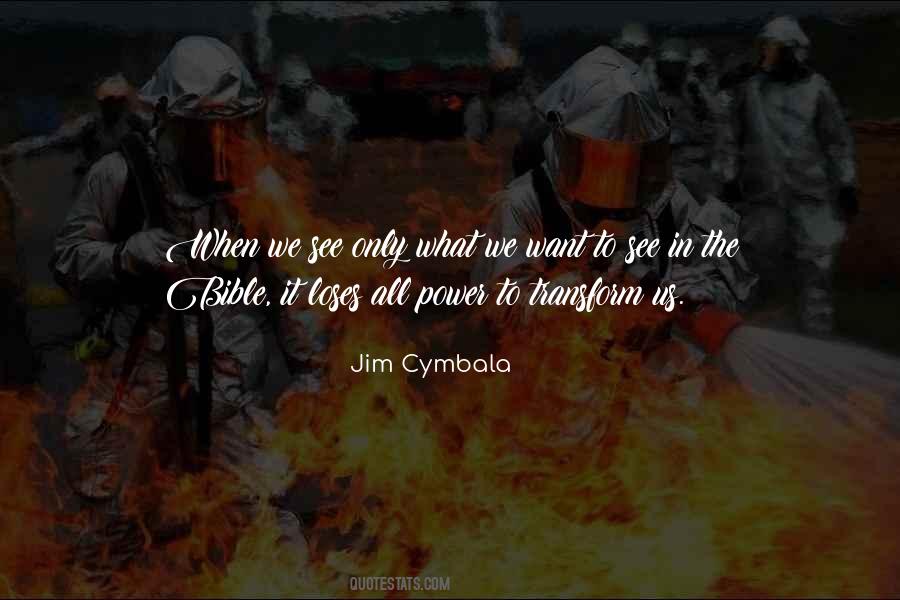 Jim Cymbala Quotes #1342971