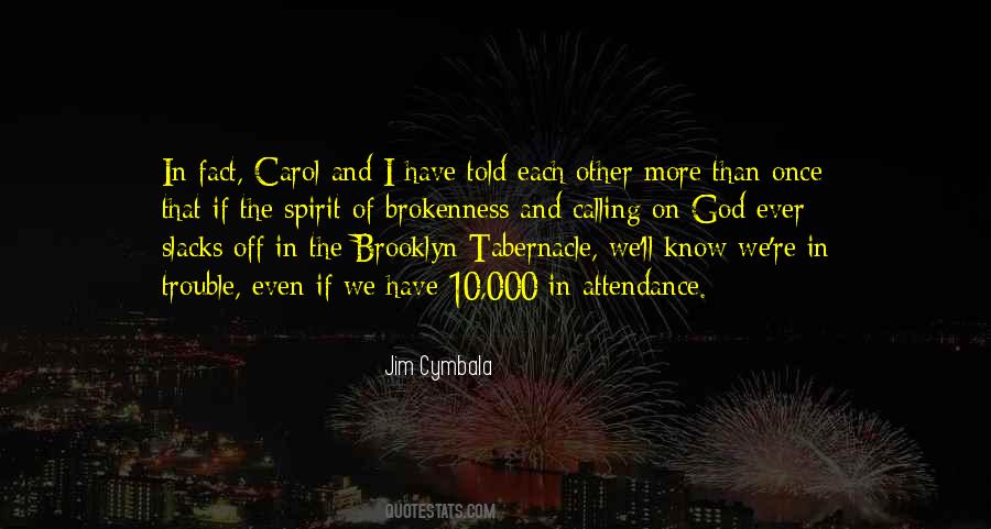 Jim Cymbala Quotes #924250