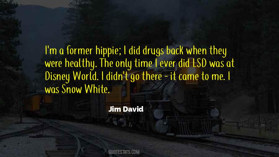 Jim David Quotes #1571622