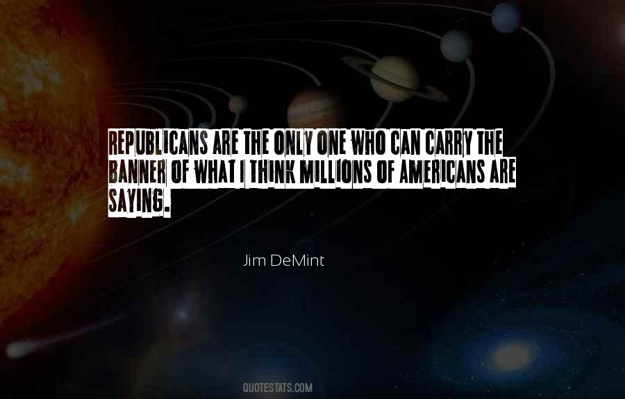 Jim DeMint Quotes #270683