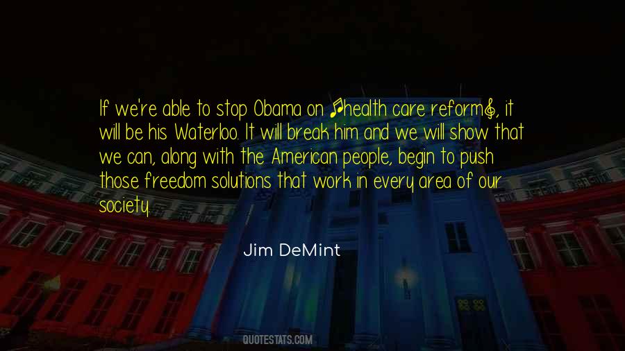 Jim DeMint Quotes #571092