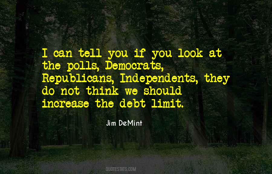 Jim DeMint Quotes #981252