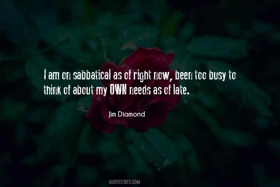 Jim Diamond Quotes #507425