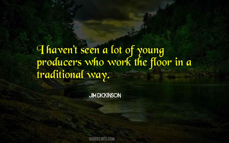 Jim Dickinson Quotes #502999