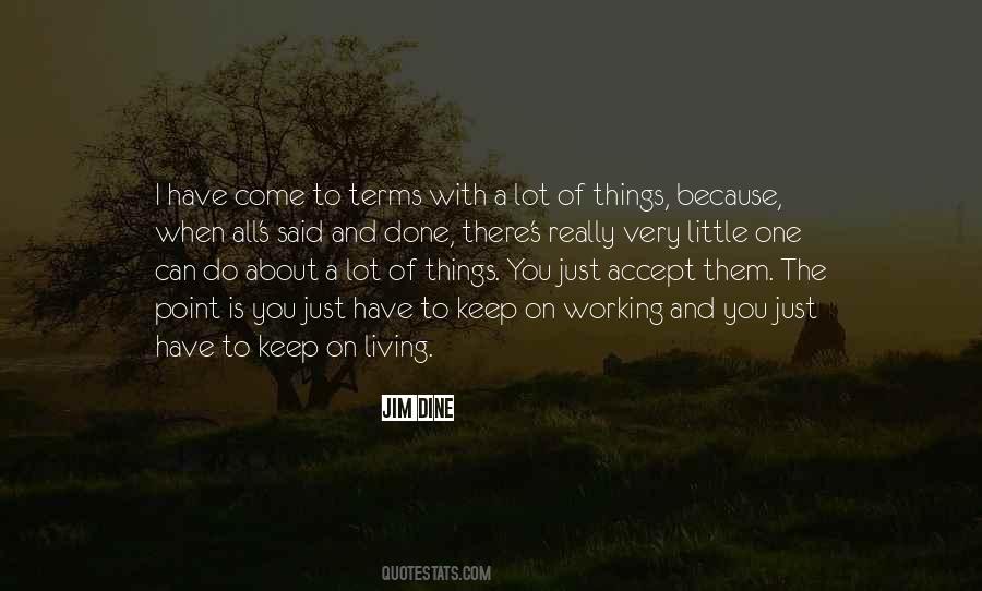 Jim Dine Quotes #1521370