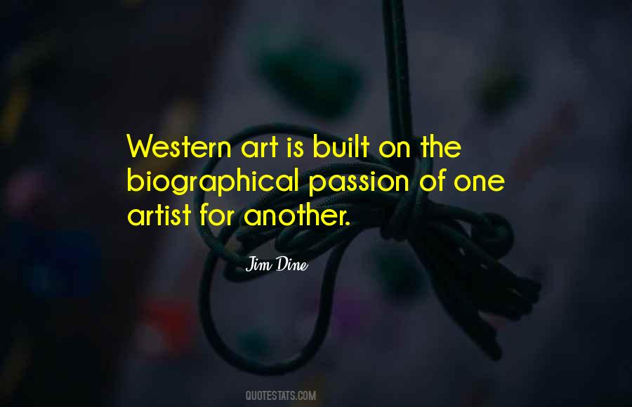 Jim Dine Quotes #587703