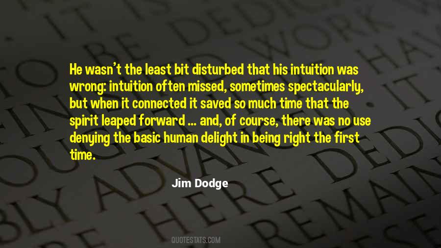 Jim Dodge Quotes #508646