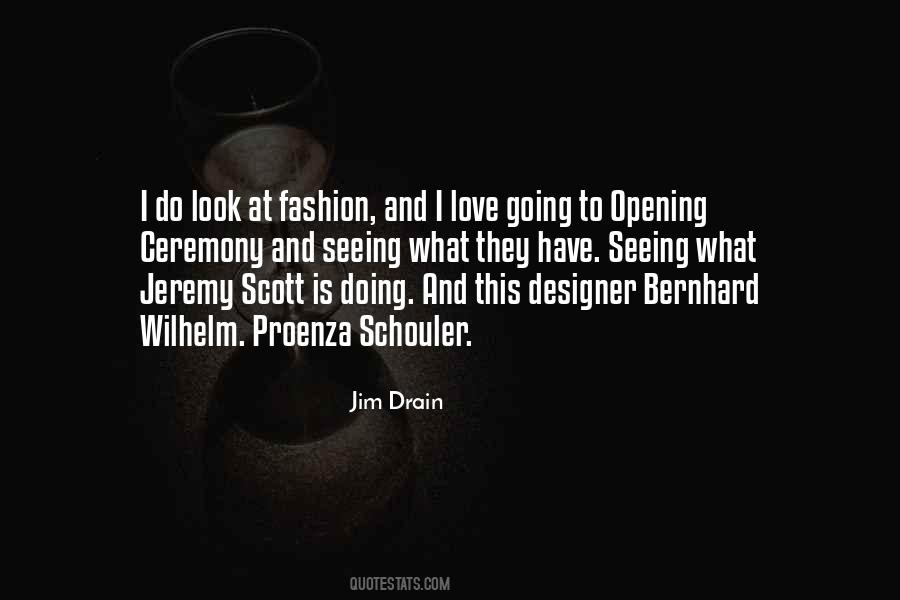 Jim Drain Quotes #420854