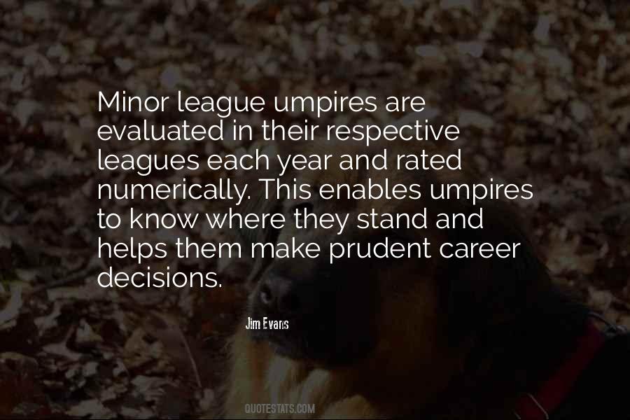 Jim Evans Quotes #1389136