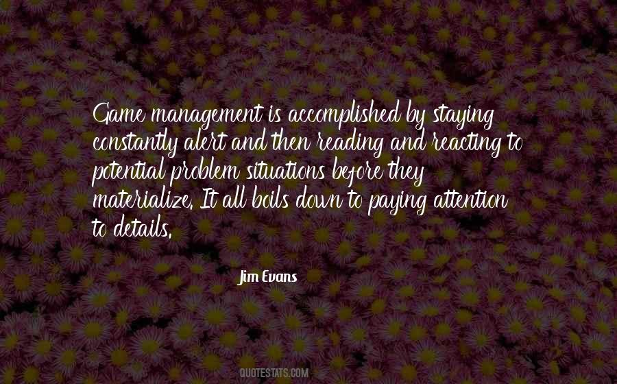 Jim Evans Quotes #1776232