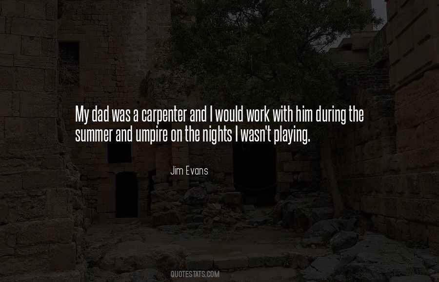 Jim Evans Quotes #544512