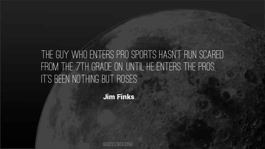 Jim Finks Quotes #336174