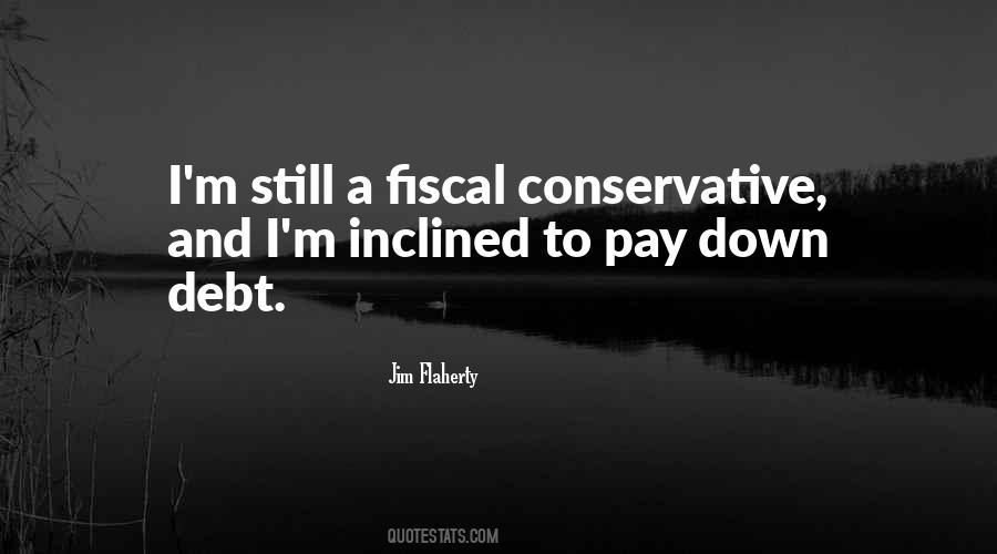Jim Flaherty Quotes #1193672