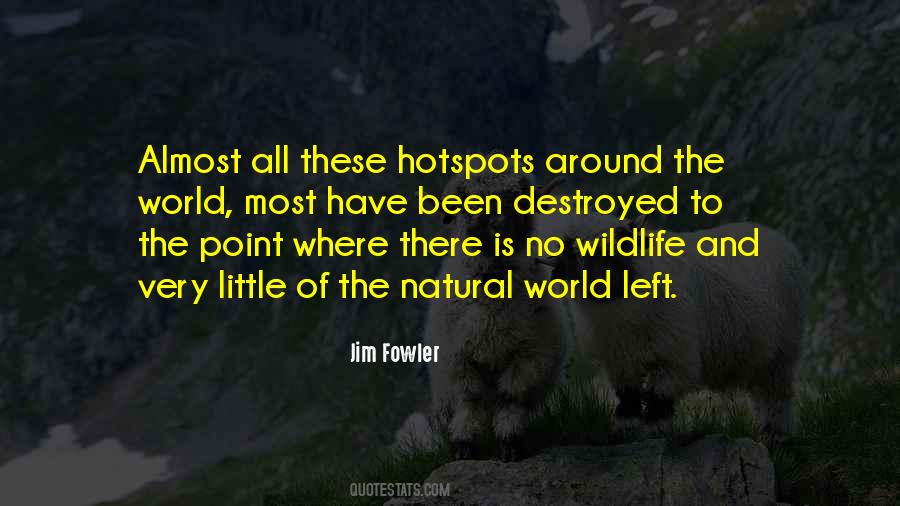 Jim Fowler Quotes #1803075