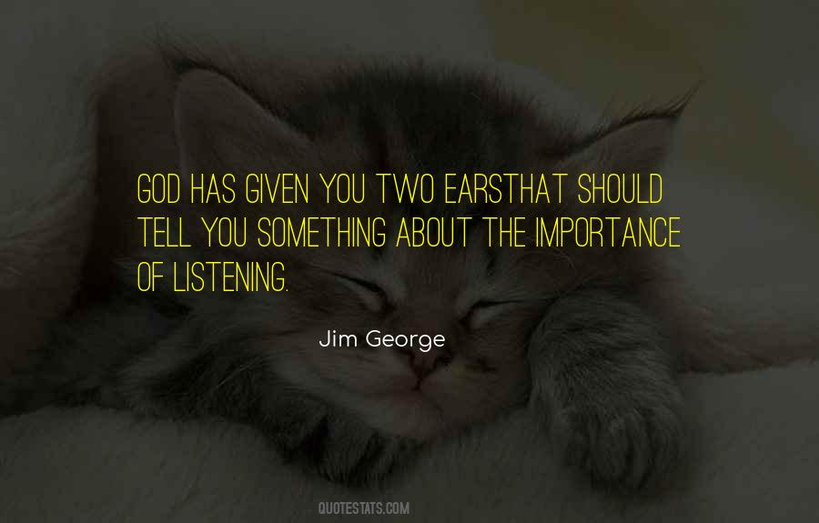 Jim George Quotes #1321493