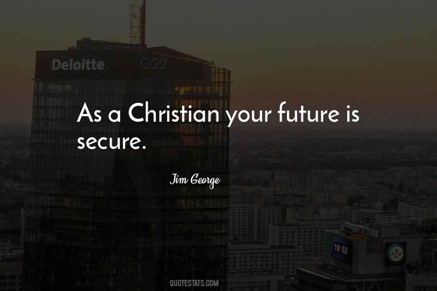 Jim George Quotes #1342210