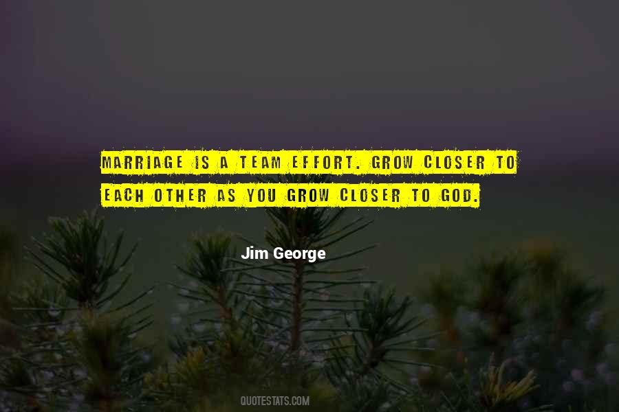 Jim George Quotes #441291