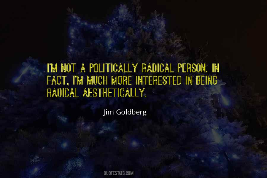 Jim Goldberg Quotes #1119480