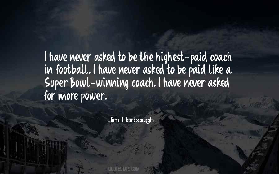 Jim Harbaugh Quotes #1293282