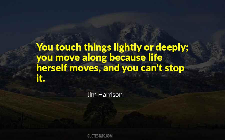 Jim Harrison Quotes #1013231