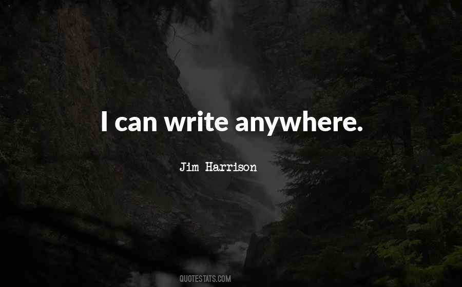 Jim Harrison Quotes #1104196