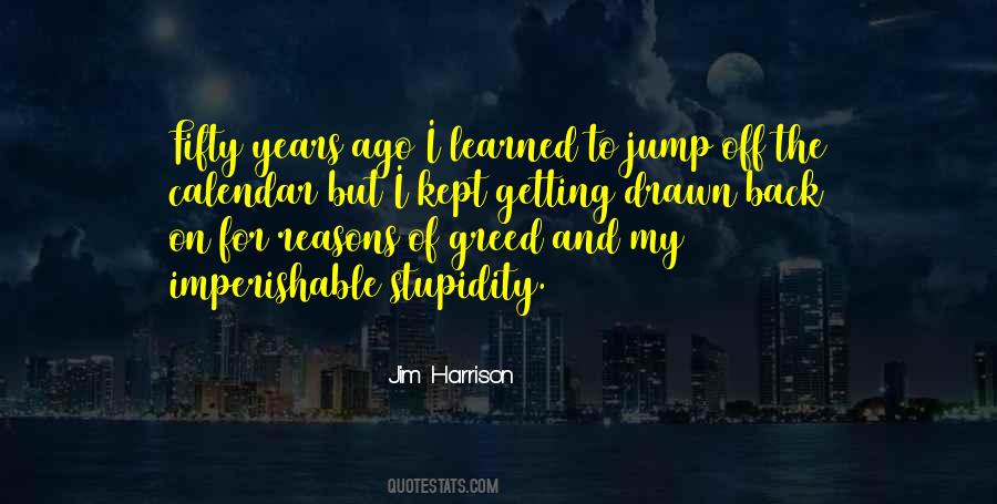 Jim Harrison Quotes #166027