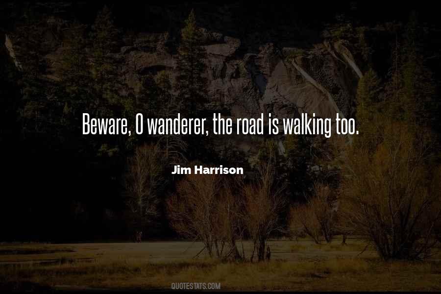Jim Harrison Quotes #1738070