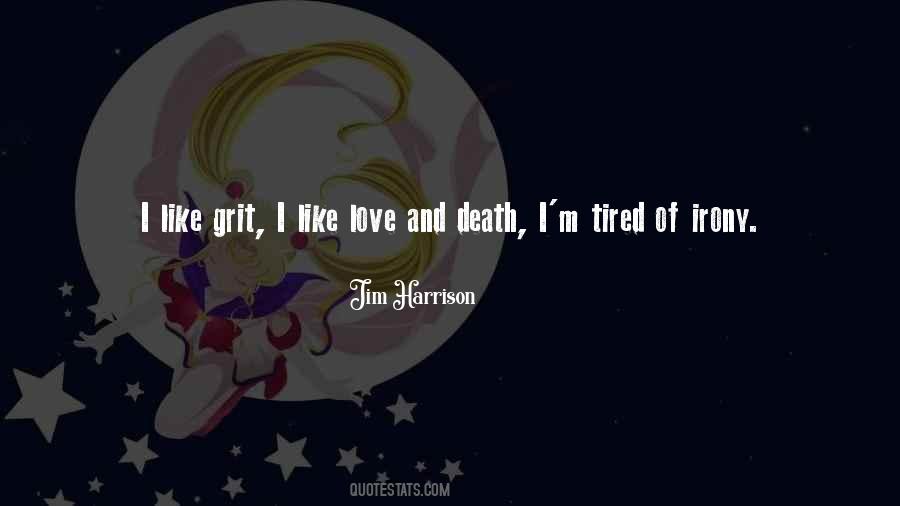 Jim Harrison Quotes #1751180