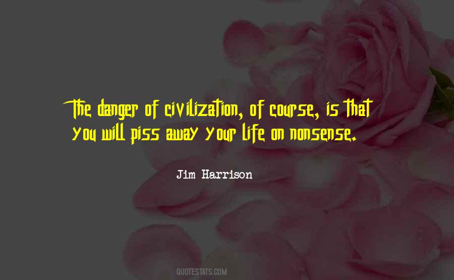 Jim Harrison Quotes #1834055