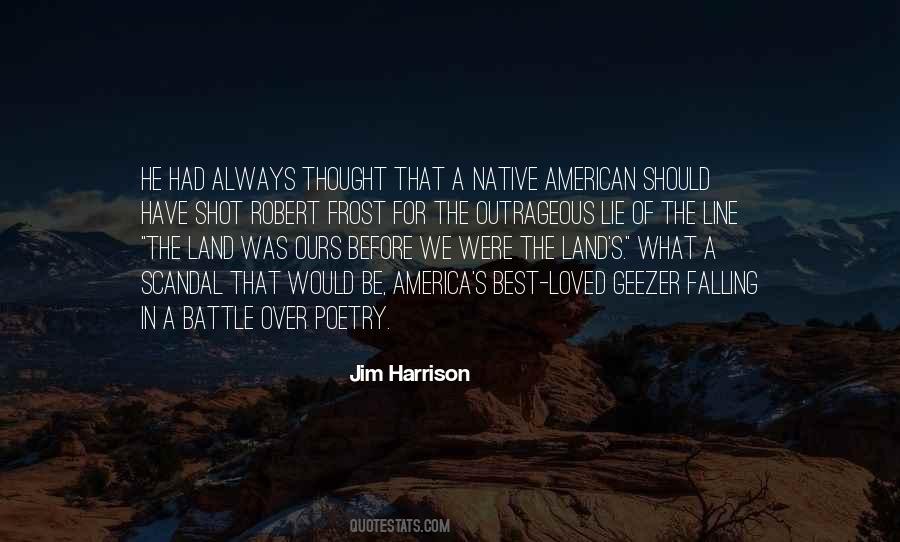 Jim Harrison Quotes #781868